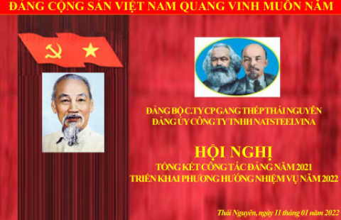 ĐẢNG BỘ NATSTEELVINA TỔ CHỨC HỘI NGHỊ TỔNG KẾT CÔNG TÁC ĐẢNG NĂM 2021